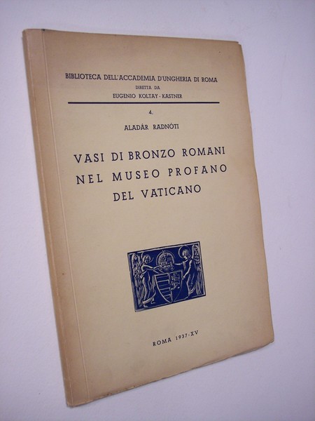 Vasi di bronzo romani nel museo profano vaticano.