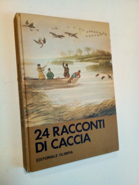 24 racconti di caccia.