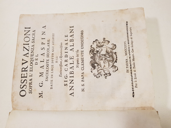 Osservazioni sopra l'eloquenza sacra di M. G. Malaspina Sacerdote Secolare.