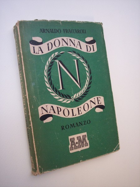 La donna di Napoleone.