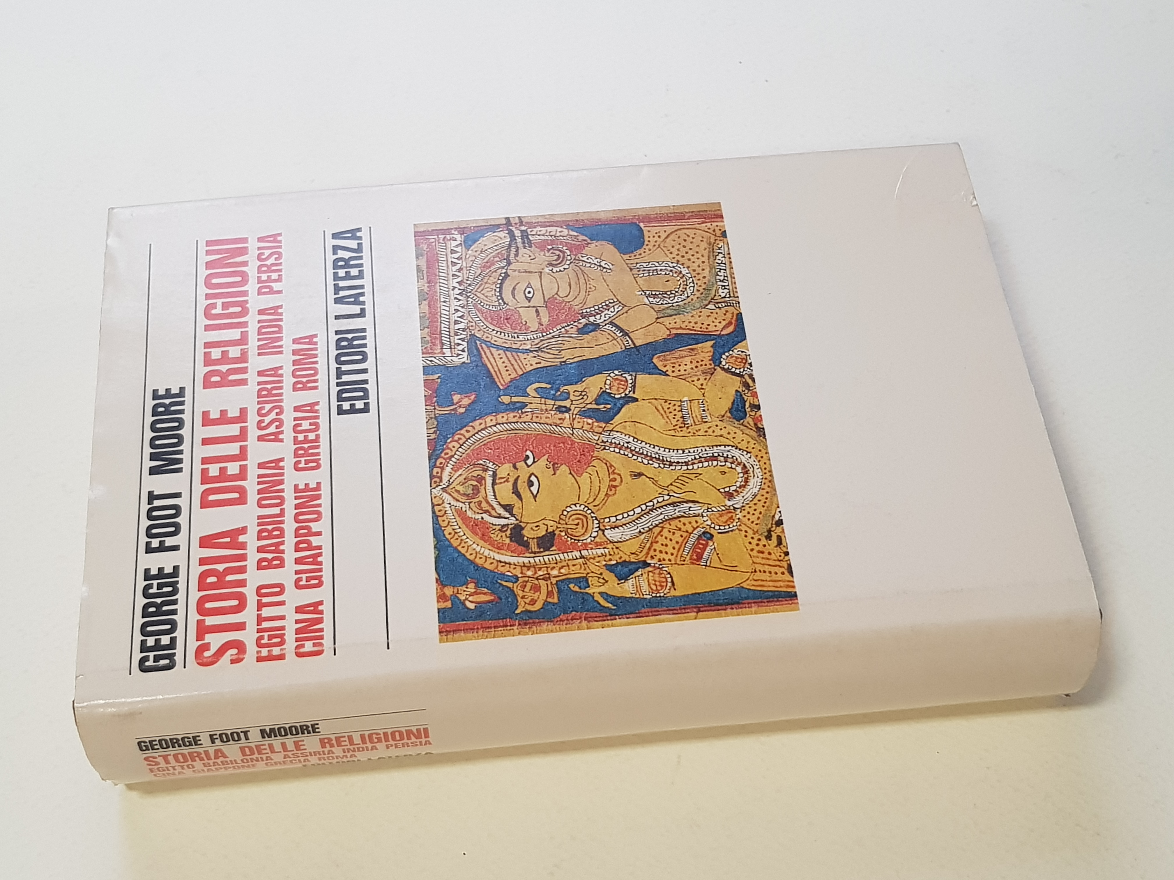 Storia delle religioni. Egitto, Babilonia, Assiria, India, Persia, Cina, Giappone, …