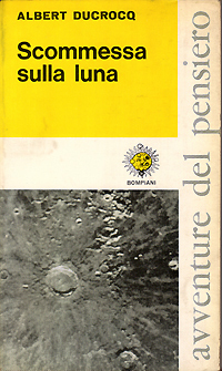 Scommessa sulla luna.