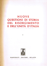 Nuove questioni di storia del Risorgimento e dell’unita’ d’Italia. (2 …