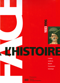 Face a’ l’histoire: 1933-1996.