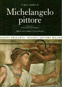 L'opera completa di Michelangelo pittore (Caprese, Ar 1475 - Roma …