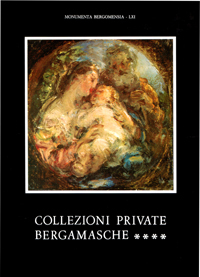 Collezioni private bergamasche. 4.