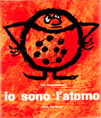 Io sono l’atomo.