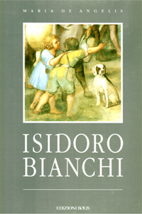 Isidoro Bianchi (Campione d’Italia, Co 1581-1662).