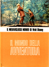 Il mondo dell’avventura.