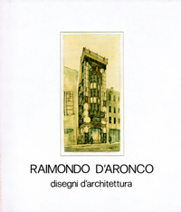 Raimondo D’Aronco (1857-1932),