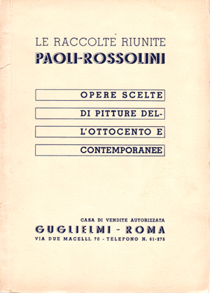 Vendite all’asta delle raccolte riunite Paoli-Rossolini.