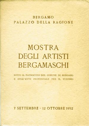 Mostra degli artisti bergamaschi.