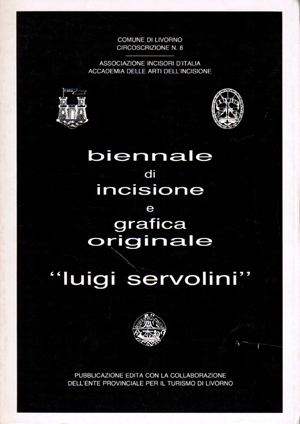 Biennale di incisione e grafica originale Luigi Servolini.