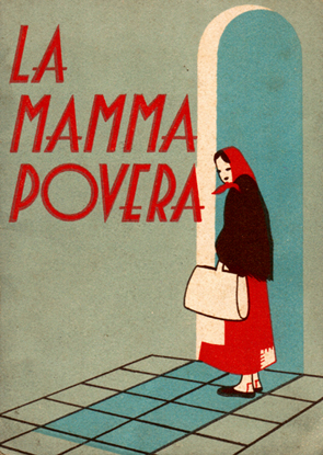 La mamma povera.