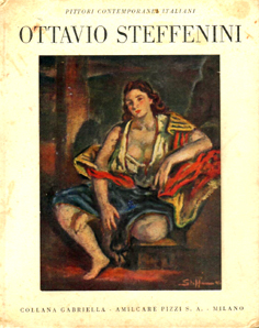 Ottavio Steffenini (Cuneo 1889 - Milano 1971).