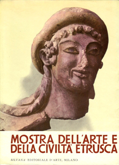 Mostra dell’arte e della civilta’ etrusca.