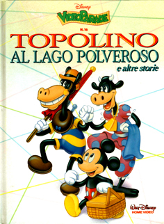 Topolino al Lago Polveroso e altre storie.