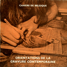 Orientations de la gravure contemporaine en Belgique.