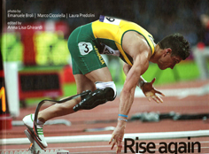 Rise again. Paralympic games.