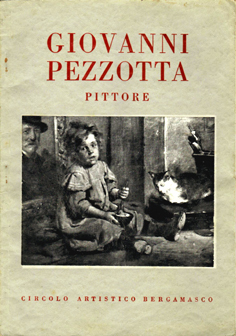 Giovanni Pezzotta (Albino, Bg 1838 - Bergamo 1911), pittore.