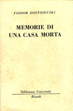 Memorie di una casa morta.