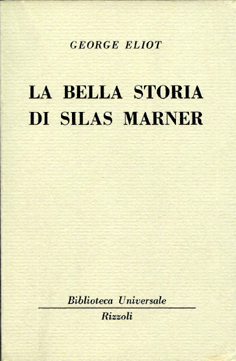 La bella storia di Silas Marner.