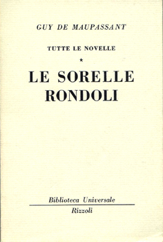 Le sorelle Rondoli.