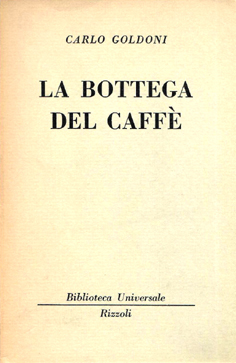 La bottega del caffe’.