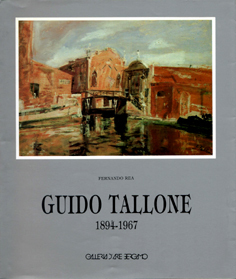 Guido Tallone (Bergamo) 1894-1967.