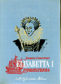 Elisabetta I° d’Inghilterra (1533-1603).