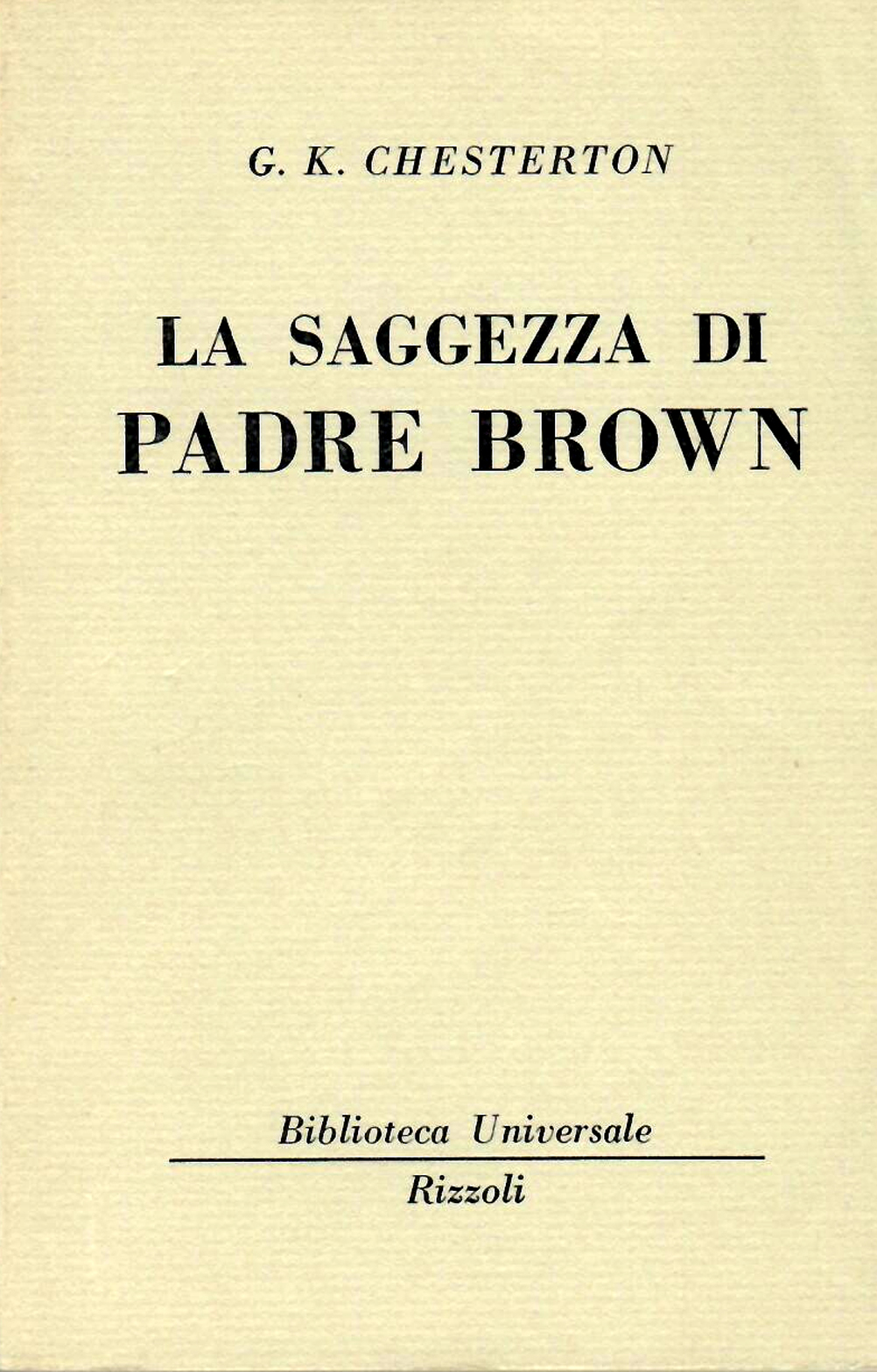 La saggezza di padre Brown.