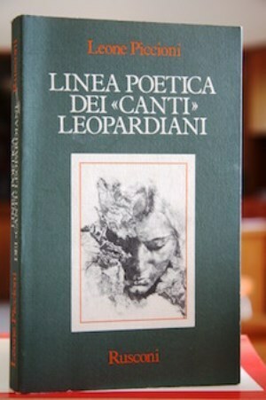 Linea poetica dei Canti leopardiani Piccioni , Leone