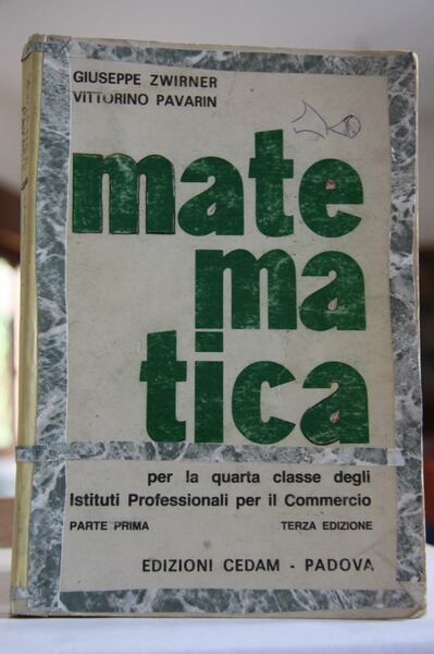 Matematica Parte Prima Per la 4 Classe degli Istituti Professionali …