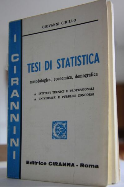 Tesi di statistica metodologica, economica, demografica