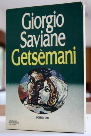 GETSEMANI SCRITTORI ITALIANI E STRANIERI MONDADORI