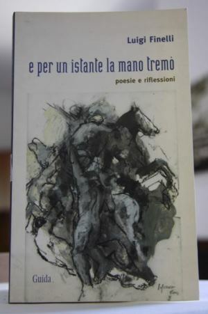 E per un istante la mano tremò Poesie e riflessioni