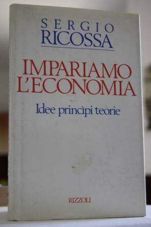 Impariamo l’economia idee principi teorie