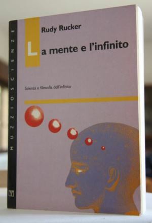 La mente e l’infinito Scienza e filosofia dell’infinito