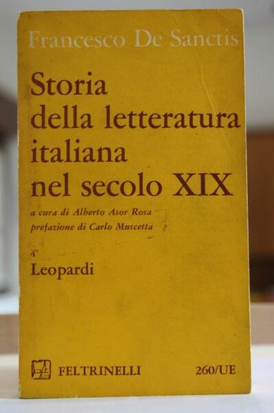 Storia della letteratura italiana nel secolo XIX Leopardi Vol.4