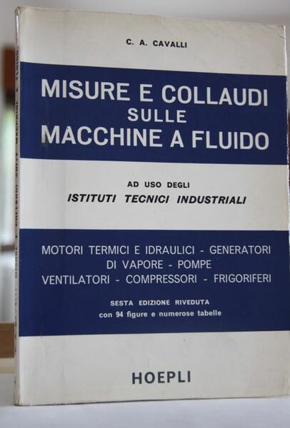 MISURE E COLLAUDI SULLE MACCHINE A FLUIDO Motori termici e …