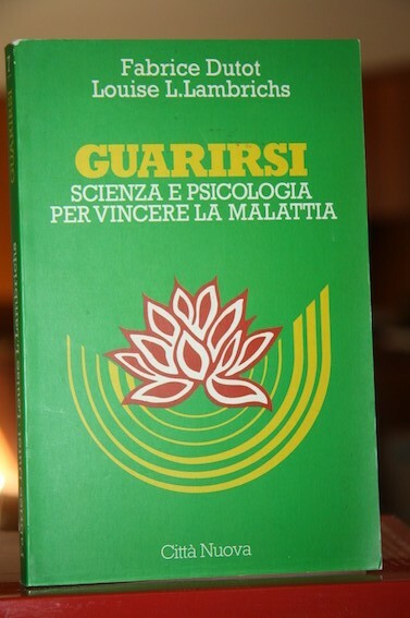 Guarirsi Scienza e psicologia per vincere la malattia