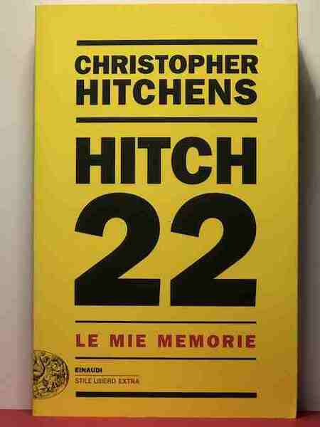 Hitch 22. Le mie memorie