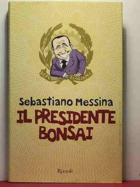 Il presidente bonsai