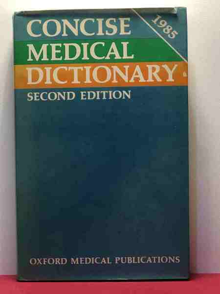 Concise Medical Dictionary