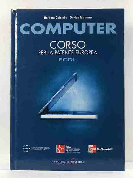 COMPUTER. Corso per la patente europea