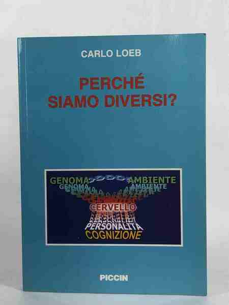 Perché siamo diversi