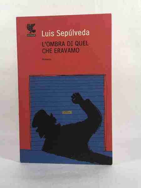 L'ombra di quel che eravamo