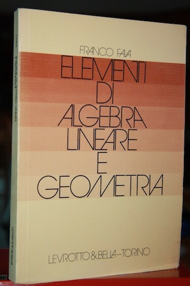 Elementi di algebra lineare e geometria