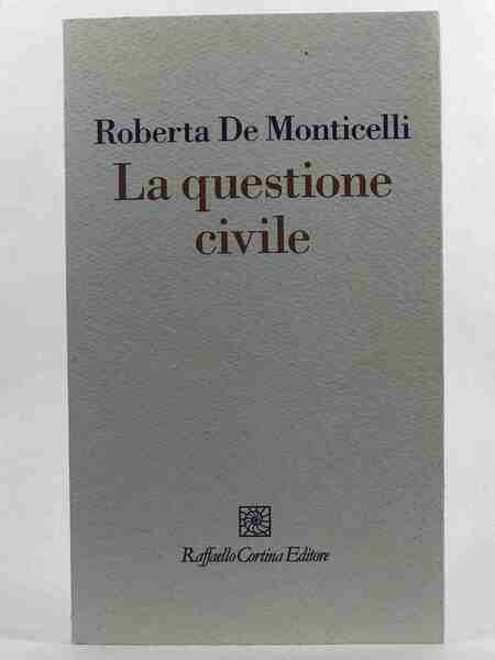 La questione civile;