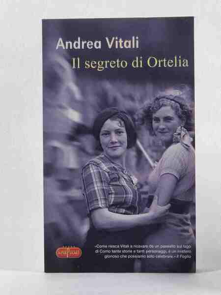 Il segreto di Ortelia